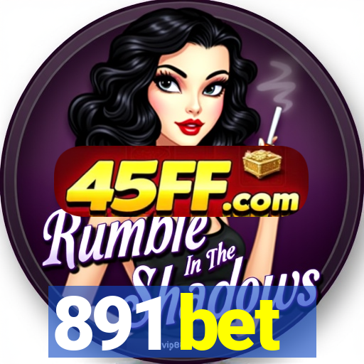 891 bet